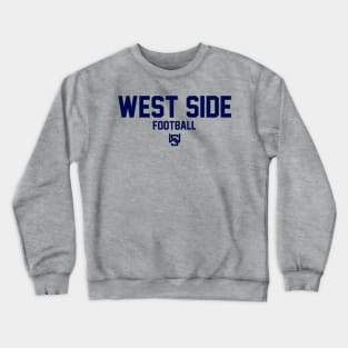 West Side Football Crewneck Sweatshirt